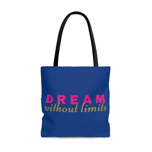 Dream Without Limits Blue Tote