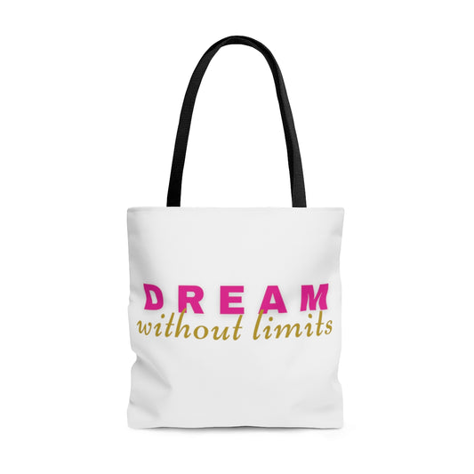 Dream Without Limits White Tote