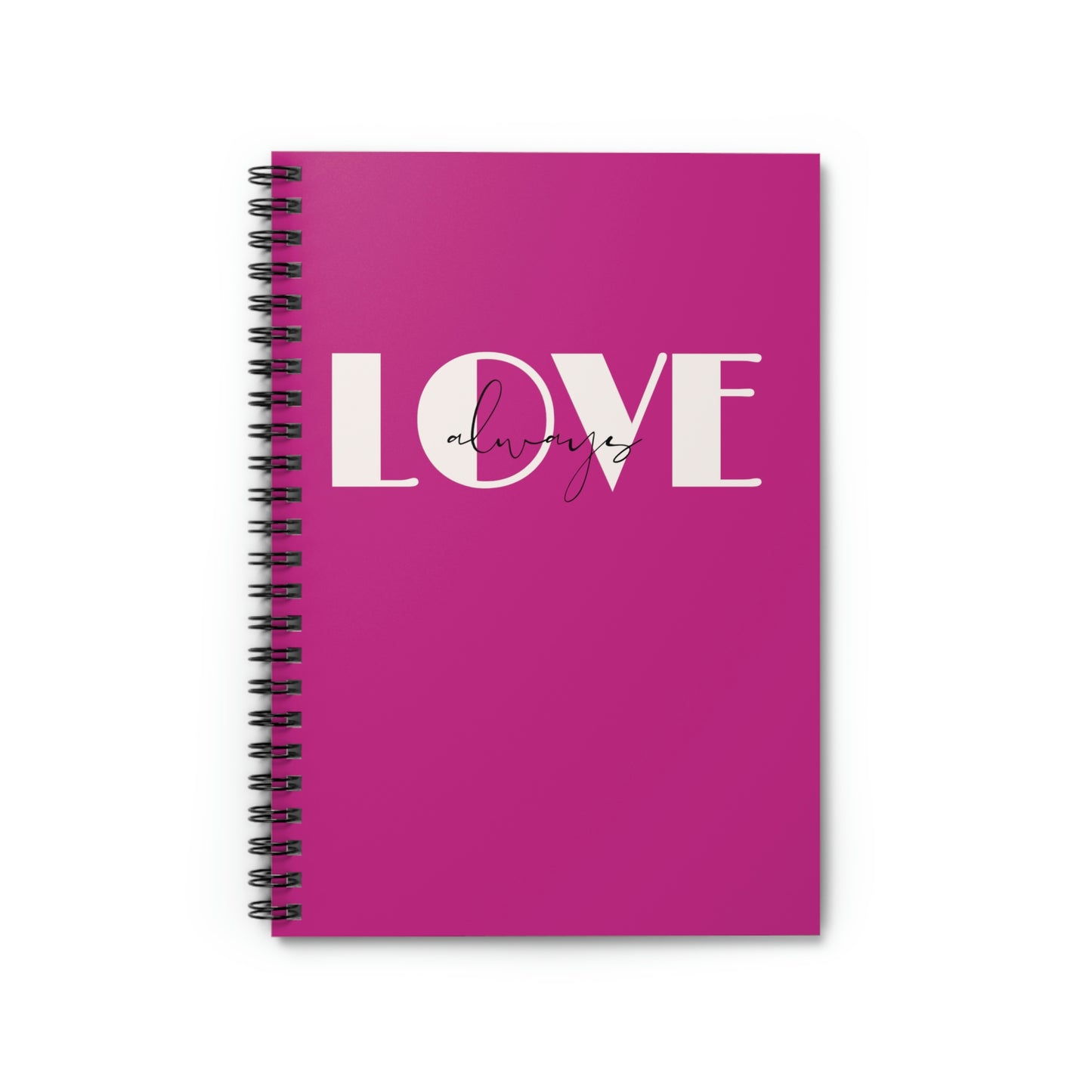 Love Always Spiral Notebook Pink